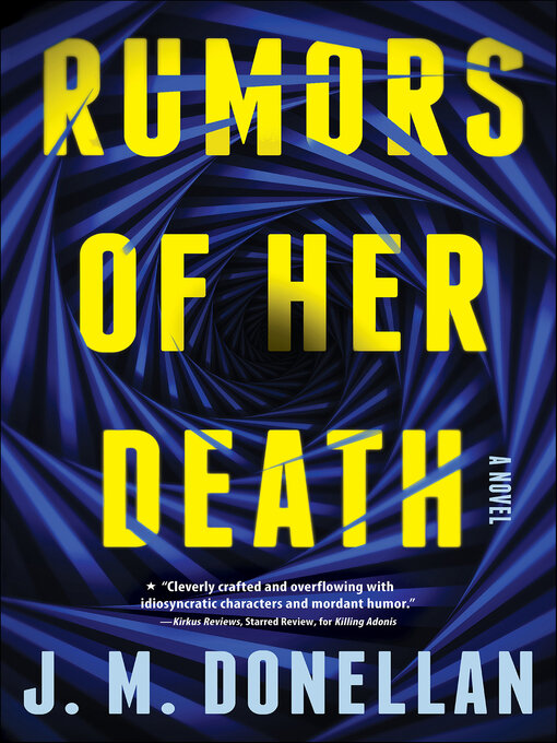 Title details for Rumors of Her Death by J M Donellan - Available